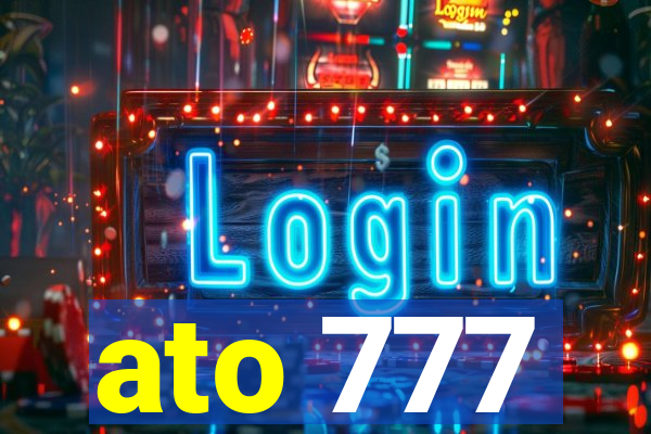 ato 777